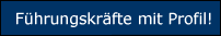 Fhrungskrfte mit Profil